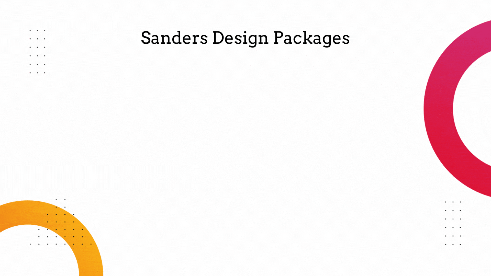 Sanders Design Packages 1 - Sanders Design